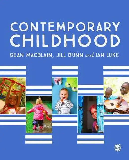 Contemporary Childhood by Sean Macblain