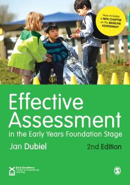 Effective Assessment in the Early Years Foundation Stage by Jan Dubiel