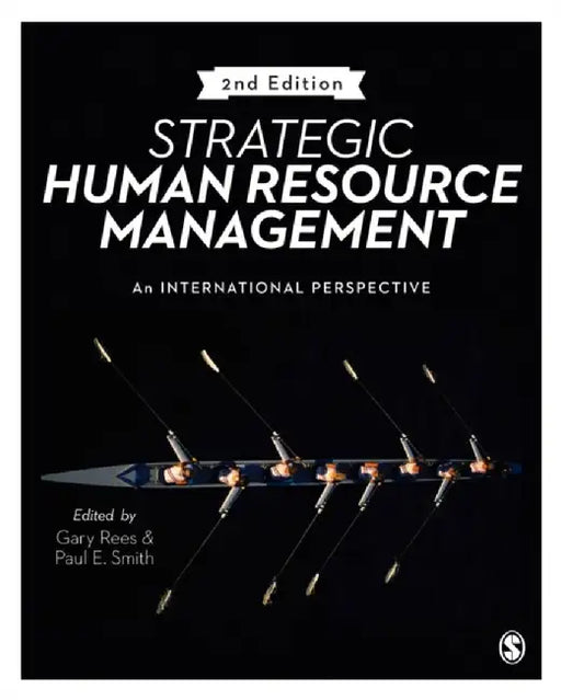 Strategic Human Resource Management: An international perspective by Gary