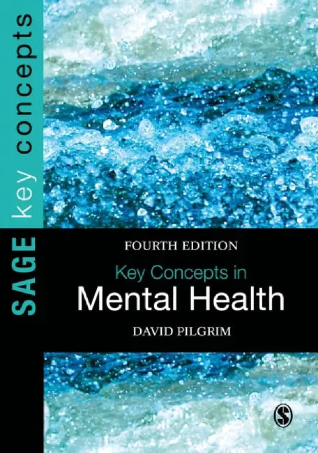 Key Concepts in Mental Health by David