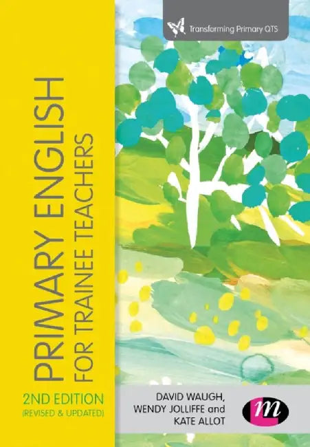 Primary English for Trainee Teachers by David