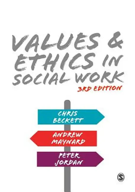 Values and Ethics in Social Work by Chris Beckett