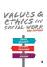 Values and Ethics in Social Work by Chris Beckett