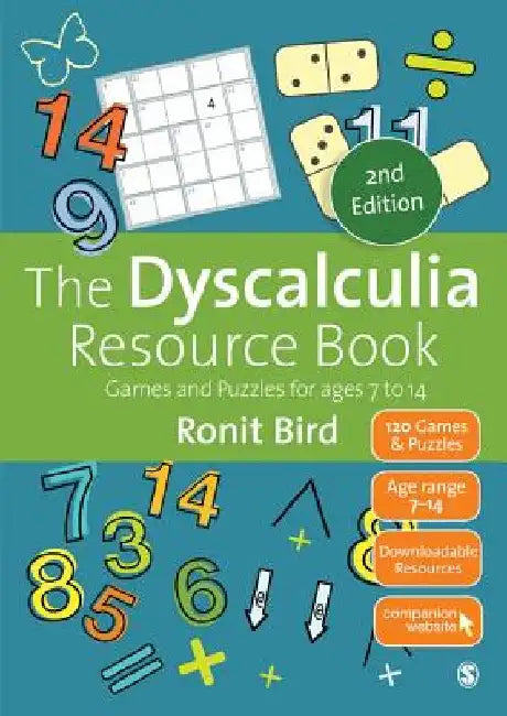 The Dyscalculia Resource Book: Games and Puzzles for Ages 7 to 14 by Ronit Bird