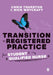 Transition to Registered Practice: From Student to Qualified Nurse by Chris Thurston