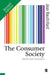 The Consumer Society: Myths and Structures by Jean Baudrillard