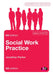 Social Work Practice: Assessment, Planning, Intervention and Review by Jonathan