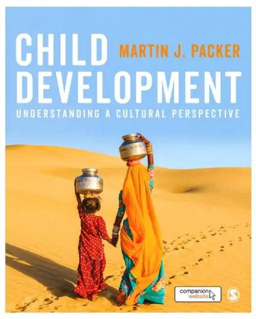 Child Development: Understanding A Cultural Perspective by Martin