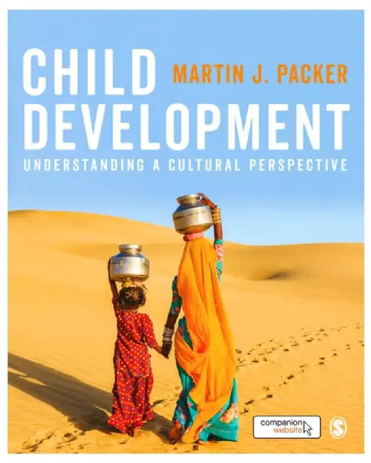 Child Development: Understanding A Cultural Perspective by Martin