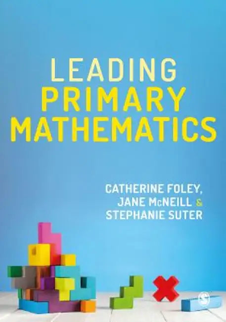 Leading Primary Mathematics by Catherine M. Foley