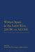 Written Space in the Latin West, 200 BC to Ad 300 by Gareth Sears