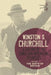 A History of the English-Speaking Peoples Volume I: The Birth of Britain by Sir Winston S. Churchill