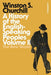 A History of the English-Speaking Peoples Volume II: The New World by Sir Winston S. Churchill
