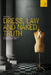 Dress, Law and Naked Truth: A Cultural Study of Fashion and Form by Gary Watt