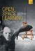 Open-Space Learning: A Study in Transdisciplinary Pedagogy by Nicholas Monk