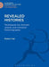 Revealed Histories: Techniques for Ancient Jewish and Christian Historiography by Robert Hall