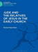 Jude and the Relatives of Jesus in the Early Church by Richard Bauckham