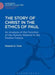 The Story of Christ in the Ethics of Paul: An Analysis of the Function of the Hymnic Material in the Pauline Corpus by Stephen E. Fowl