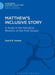 Matthew's Inclusive Story: A Study in the Narrative Rhetoric of the First Gospel by David B. Howell