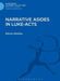Narrative Asides in Luke-Acts by Steven Sheeley