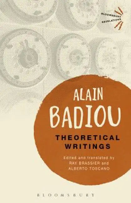 Theoretical Writings by Alain Badiou