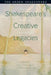 Shakespeare's Creative Legacies: Artists, Writers, Performers, Readers by Peter Holbrook