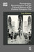 Photography, Reconstruction and the Cultural History of the Postwar European City by Tom Allbeson
