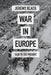 War in Europe: 1450 to the Present by Jeremy Black