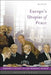 Europe's Utopias of Peace by Bo Strath