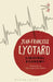Libidinal Economy by Jean-Francois Lyotard