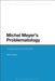 Michel Meyer's Problematology: Questioning and Society by Nick Turnbull
