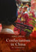 Confucianism in China: An Introduction by Tony Swain