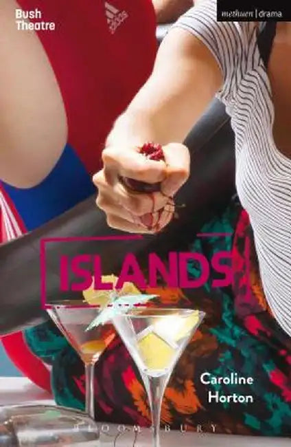 Islands by Caroline Horton