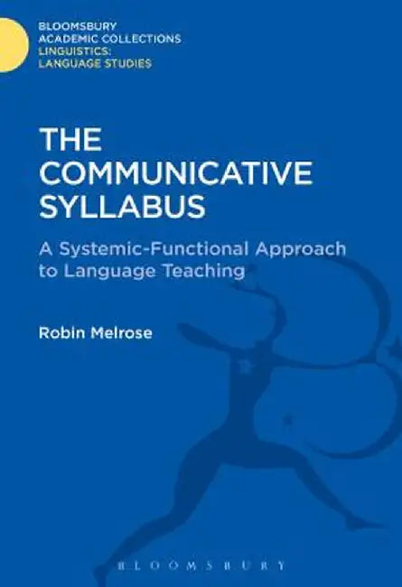 The Communicative Syllabus by Robin Melrose
