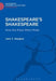 Shakespeare's Shakespeare: How the Plays Were Made by John Meagher