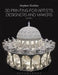 3D Printing for Artists, Designers and Makers by Stephen Hoskins