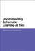 Understanding Schematic Learning at Two by Julie Brierley