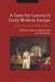 A Taste for Luxury in Early Modern Europe: Display, Acquisition and Boundaries by Johanna Ilmakunnas
