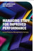 Managing Staff for Improved Performance: Human Resource Management in Schools by David Middlewood
