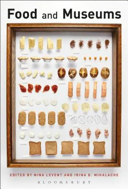 Food and Museums by Nina Levent
