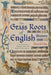 The Grass Roots of English History: Local Societies in England Before the Industrial Revolution by David Hey