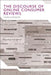 The Discourse of Online Consumer Reviews by Camilla Vasquez