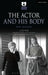 The Actor and His Body by Litz Pisk