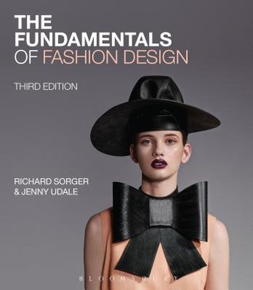 The Fundamentals of Fashion Design by Richard Sorger
