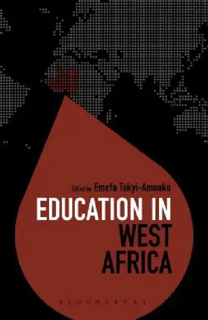 Education in West Africa by Emefa Takyi-Amoako