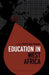 Education in West Africa by Emefa Takyi-Amoako