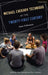 Michael Chekhov Technique in the Twenty-First Century: New Pathways by Cass Fleming