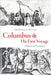 Columbus and His First Voyage: A History in Documents by James E. Wadsworth