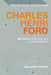 Charles Henri Ford: Between Modernism and Postmodernism by Alexander Howard