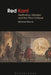Red Kant: Aesthetics, Marxism and the Third Critique by Michael Wayne